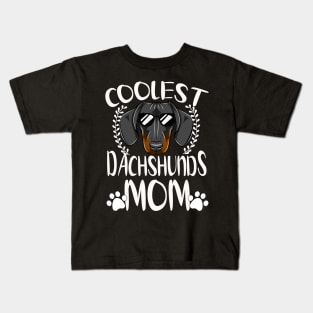 Glasses Coolest Dachshunds Dog Mom Kids T-Shirt